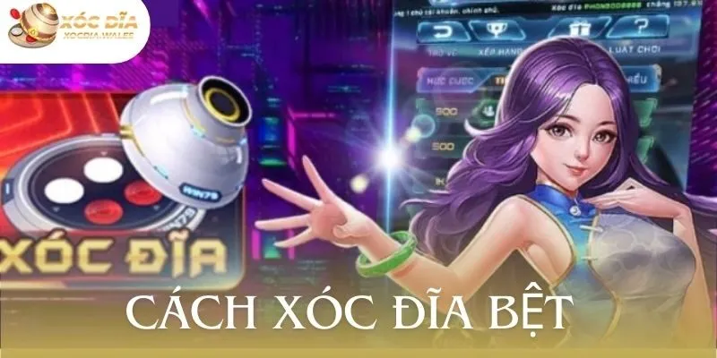 Cách Xóc Đĩa Bệt Và Chiến Thuật Chinh Phục Sân Chơi Hấp Dẫn