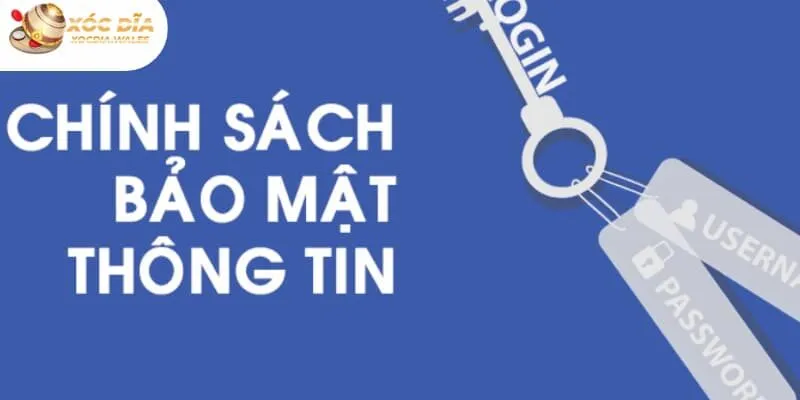 Điều khoản bảo mật tại Xóc Đĩa mang đến sự an toàn và bảo đảm quyền lợi cho hội viên