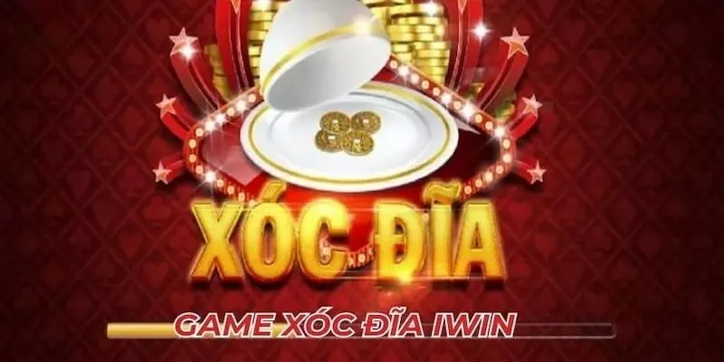 Xóc đĩa Iwin - Sân Chơi Cá Cược Xanh Chín Nhất Thị Trường